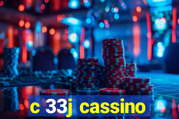 c 33j cassino