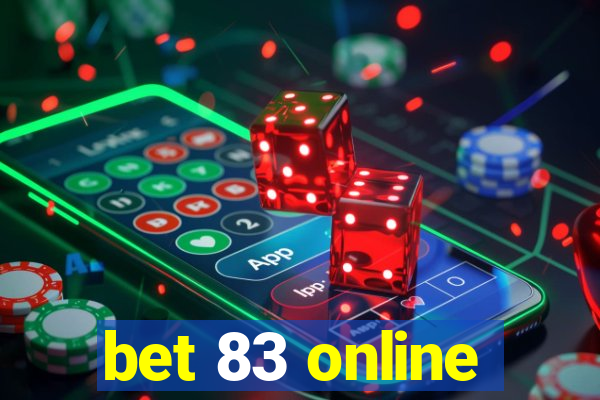 bet 83 online