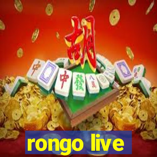 rongo live