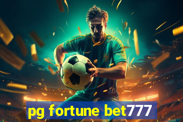 pg fortune bet777