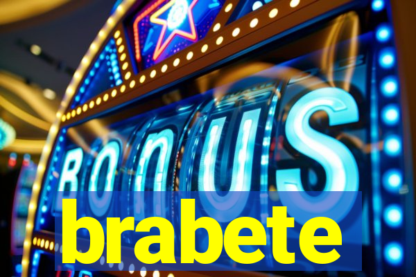 brabete