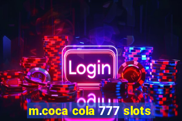 m.coca cola 777 slots