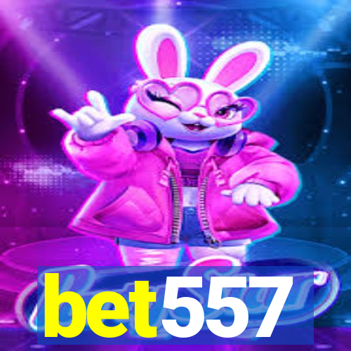 bet557