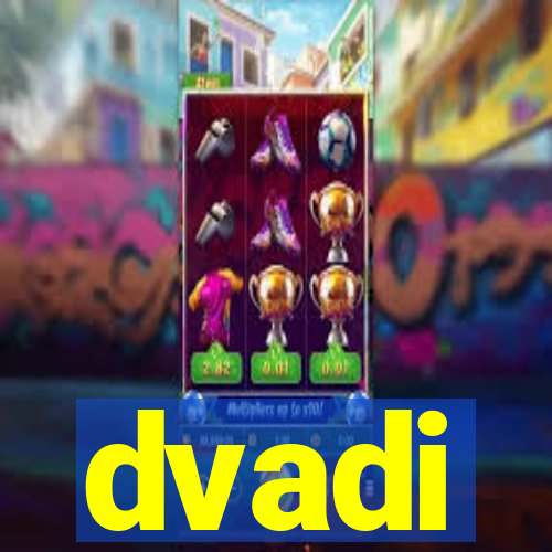 dvadi