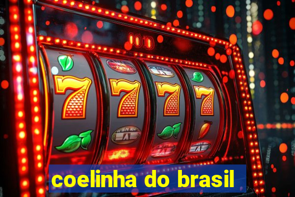 coelinha do brasil