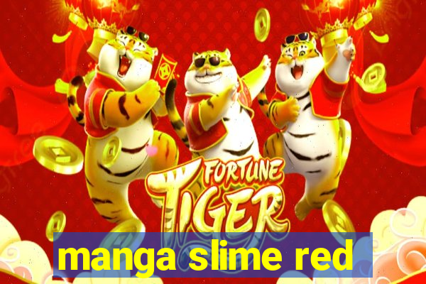 manga slime red