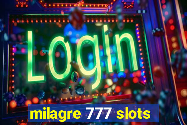 milagre 777 slots