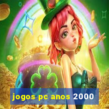 jogos pc anos 2000