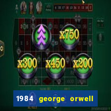 1984 george orwell pdf companhia das letras