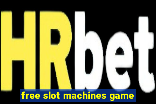 free slot machines game