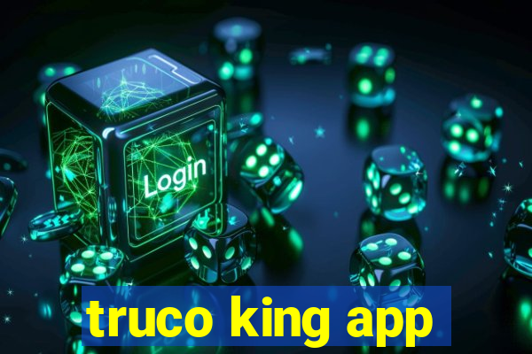 truco king app