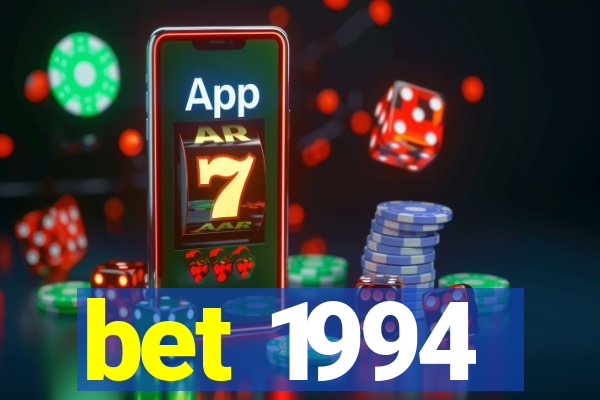 bet 1994