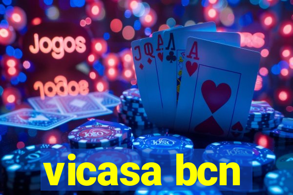 vicasa bcn