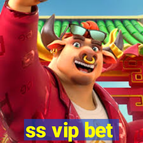 ss vip bet