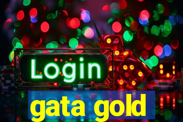 gata gold