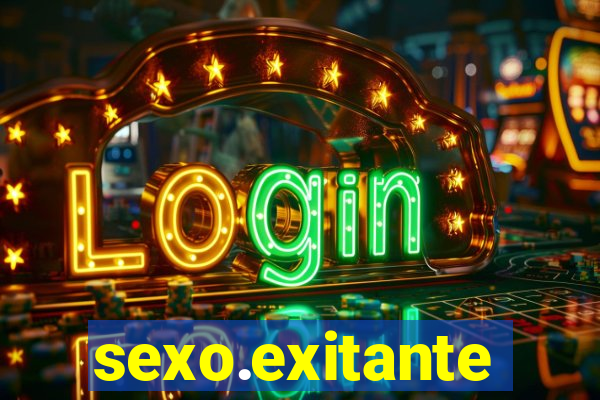 sexo.exitante