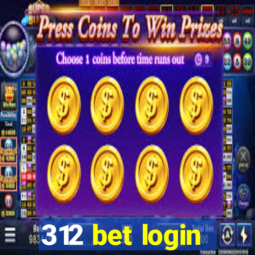 312 bet login