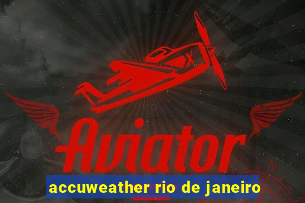 accuweather rio de janeiro