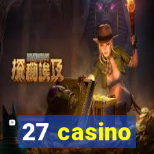 27 casino