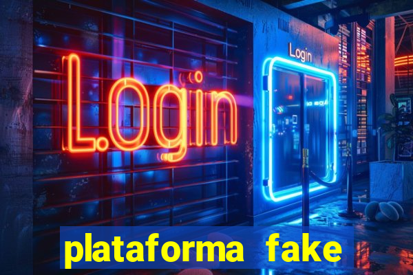 plataforma fake para brincar