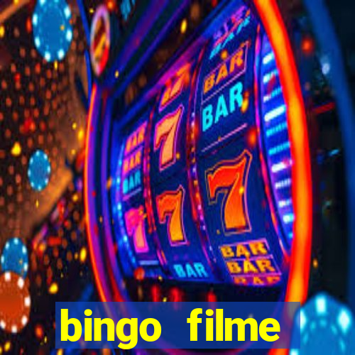 bingo filme assistir online