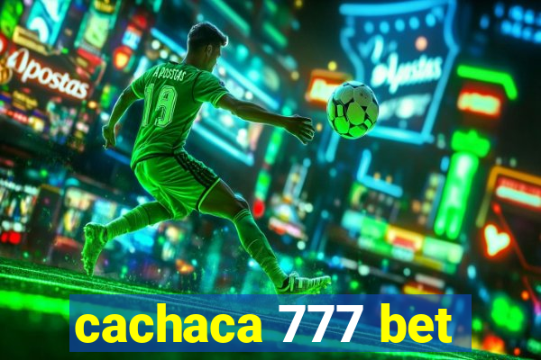 cachaca 777 bet