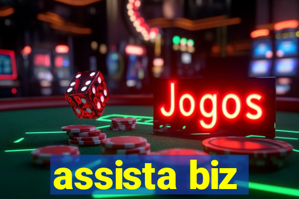 assista biz