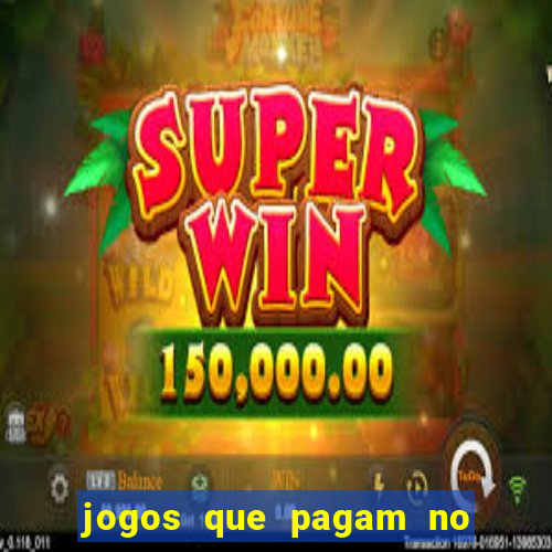 jogos que pagam no pix de verdade