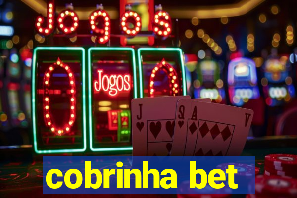 cobrinha bet