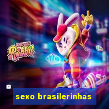 sexo brasilerinhas