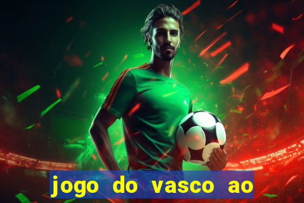 jogo do vasco ao vivo em hd