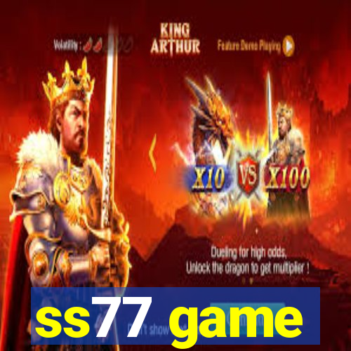 ss77 game