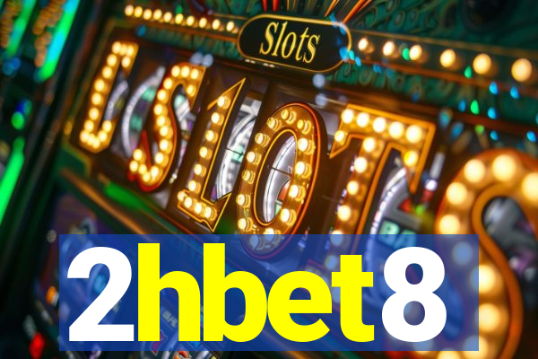 2hbet8