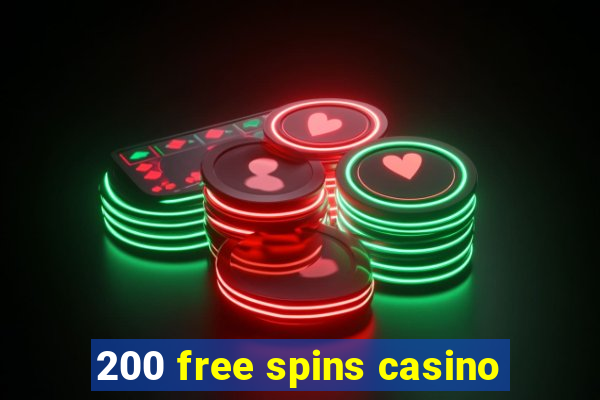 200 free spins casino