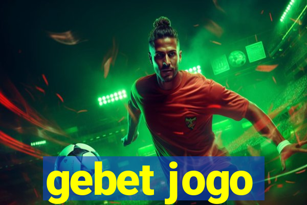 gebet jogo