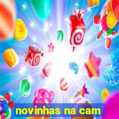 novinhas na cam