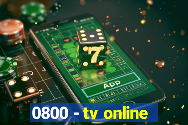 0800 - tv online