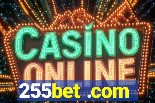 255bet .com