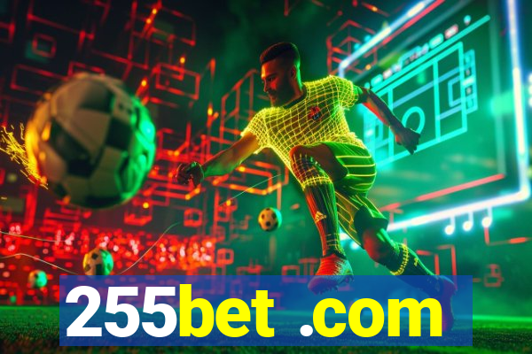 255bet .com