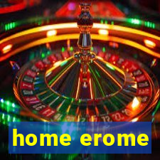 home erome