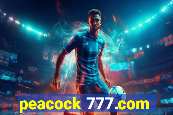 peacock 777.com