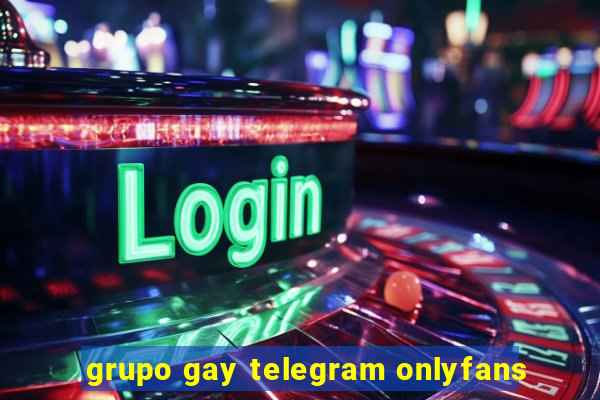 grupo gay telegram onlyfans