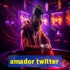 amador twitter