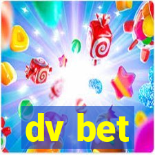 dv bet