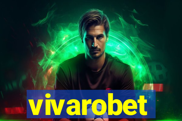 vivarobet