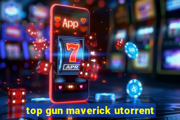 top gun maverick utorrent