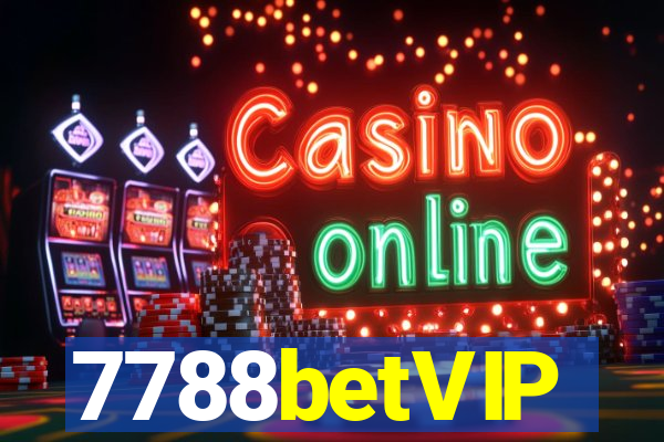 7788betVIP