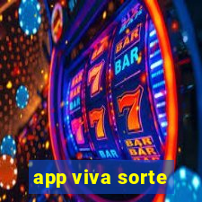 app viva sorte