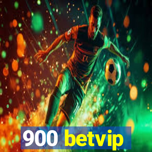 900 betvip