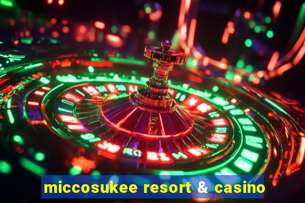 miccosukee resort & casino